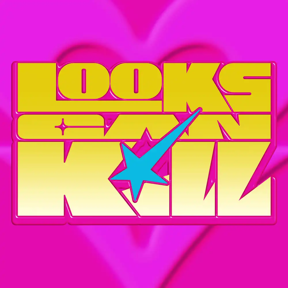 Looks Can Kill