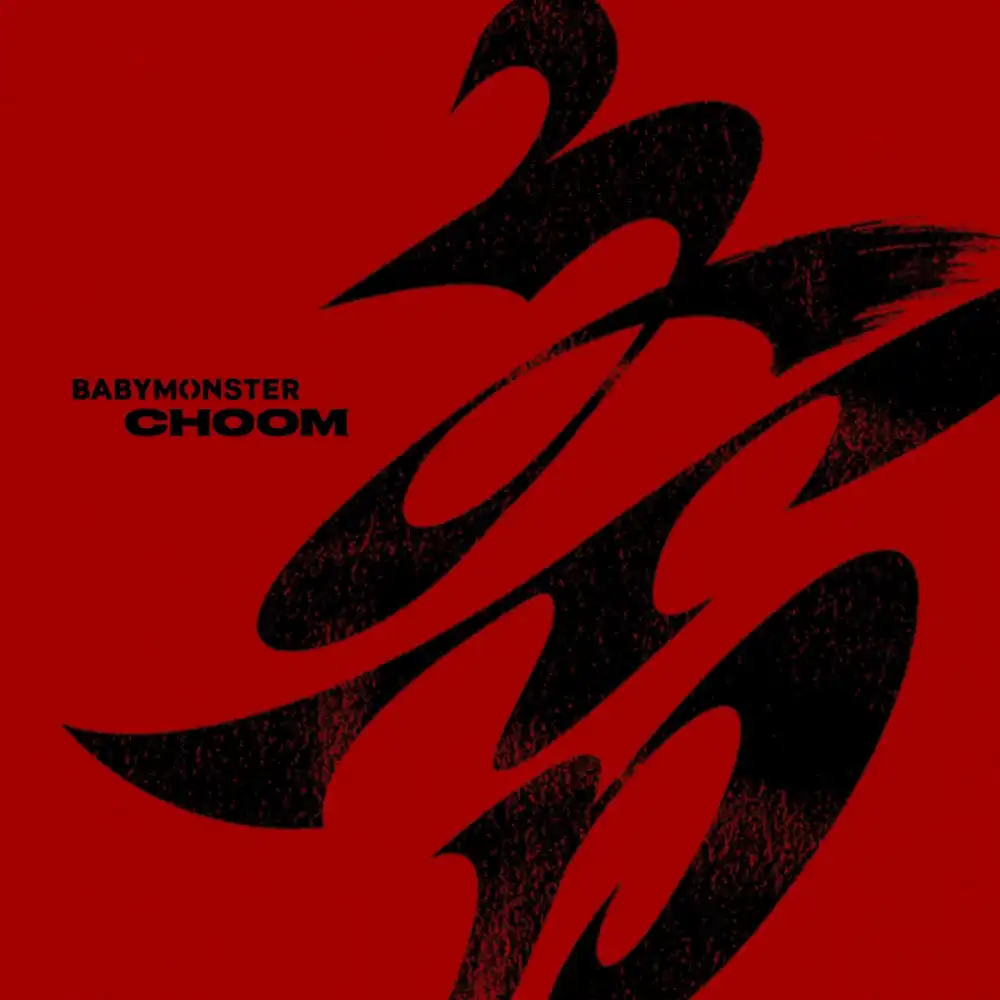 Обкладинка: Choom — BABYMONSTER