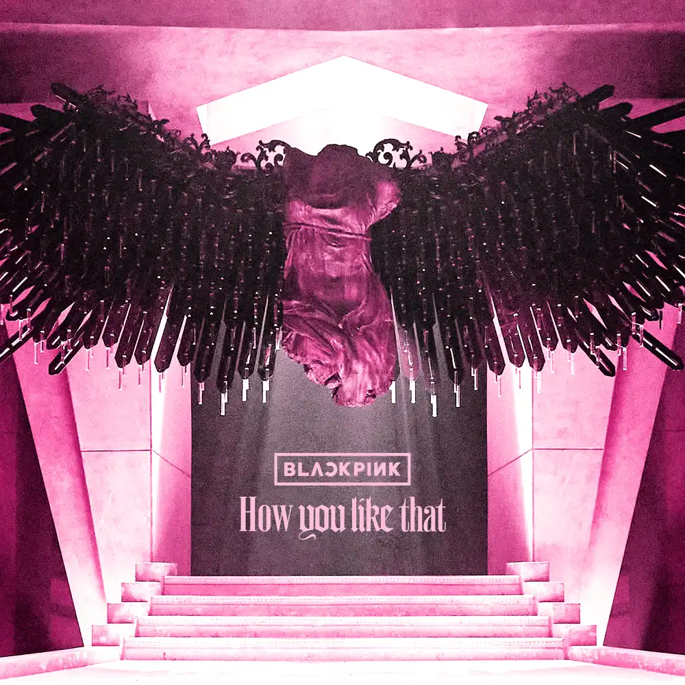 Обкладинка: How You Like That — BLACKPINK